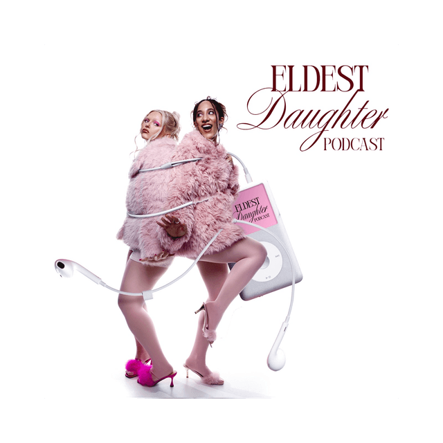 The Eldest Daughter Trailer Episode - Eldest Daughter Podcast episode